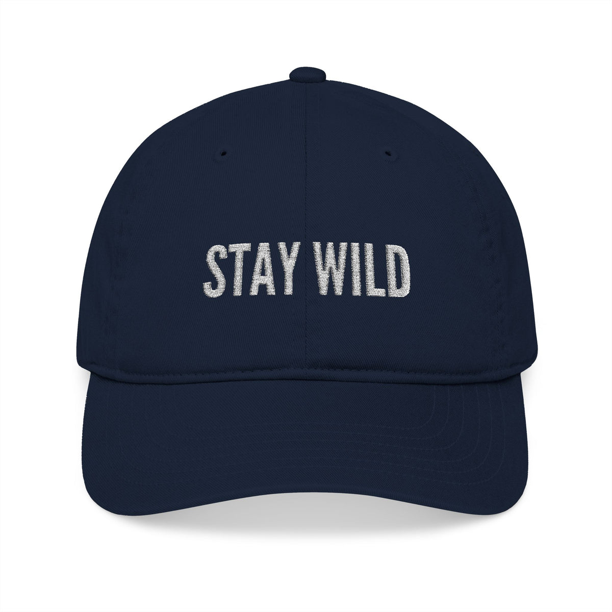 Stay Wild Embroidered Baseball Cap — Organic Cotton, Minimal Outdoor Hat