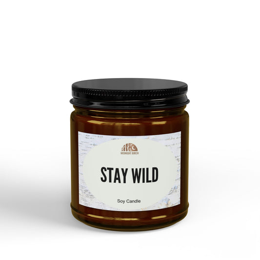 Stay Wild Soy Candle — Amber Jar Scented Candle (4oz & 9oz)
