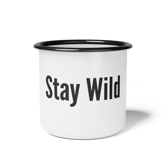 Stay Wild Enamel Camp Cup — Rustic Outdoor Coffee Mug for Camping & Adventure