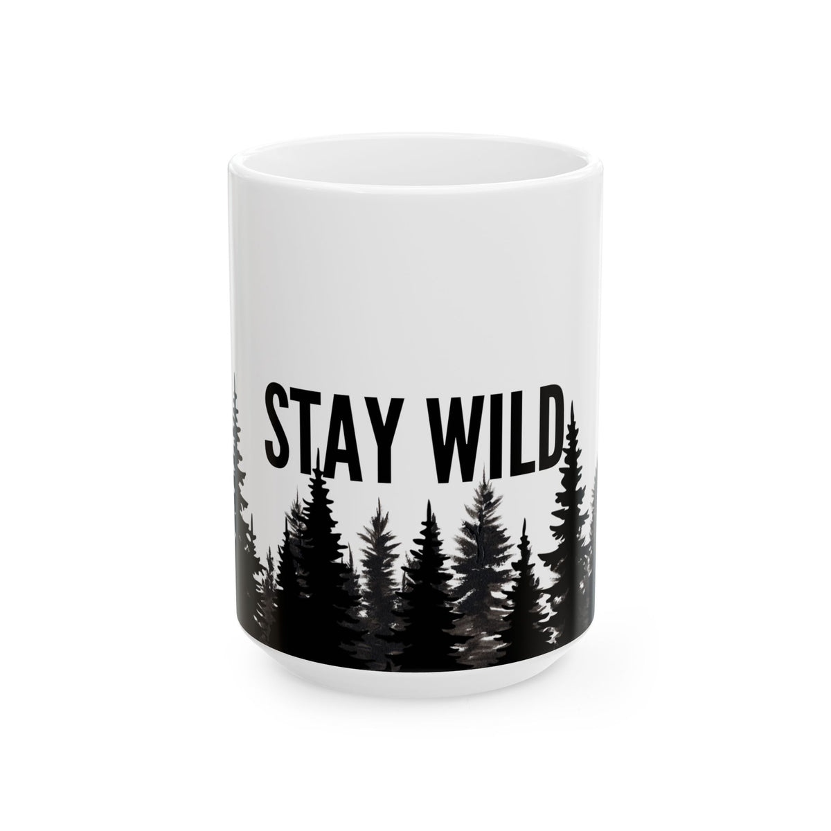 Stay Wild Alpine Ceramic Mug – Minimalist Forest Coffee Cup (11oz, 15oz)