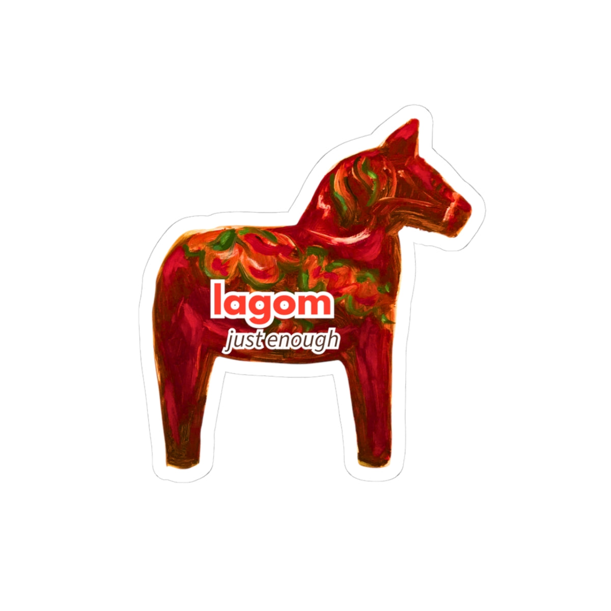 Dala Horse Kiss-Cut Sticker — "lagom just enough" Scandinavian Folk Art Decal