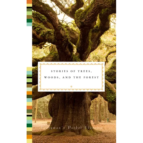 Stories of Trees, Woods, and the Forest - Hardcover